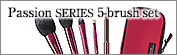 Passion SERIES 5-brush Set